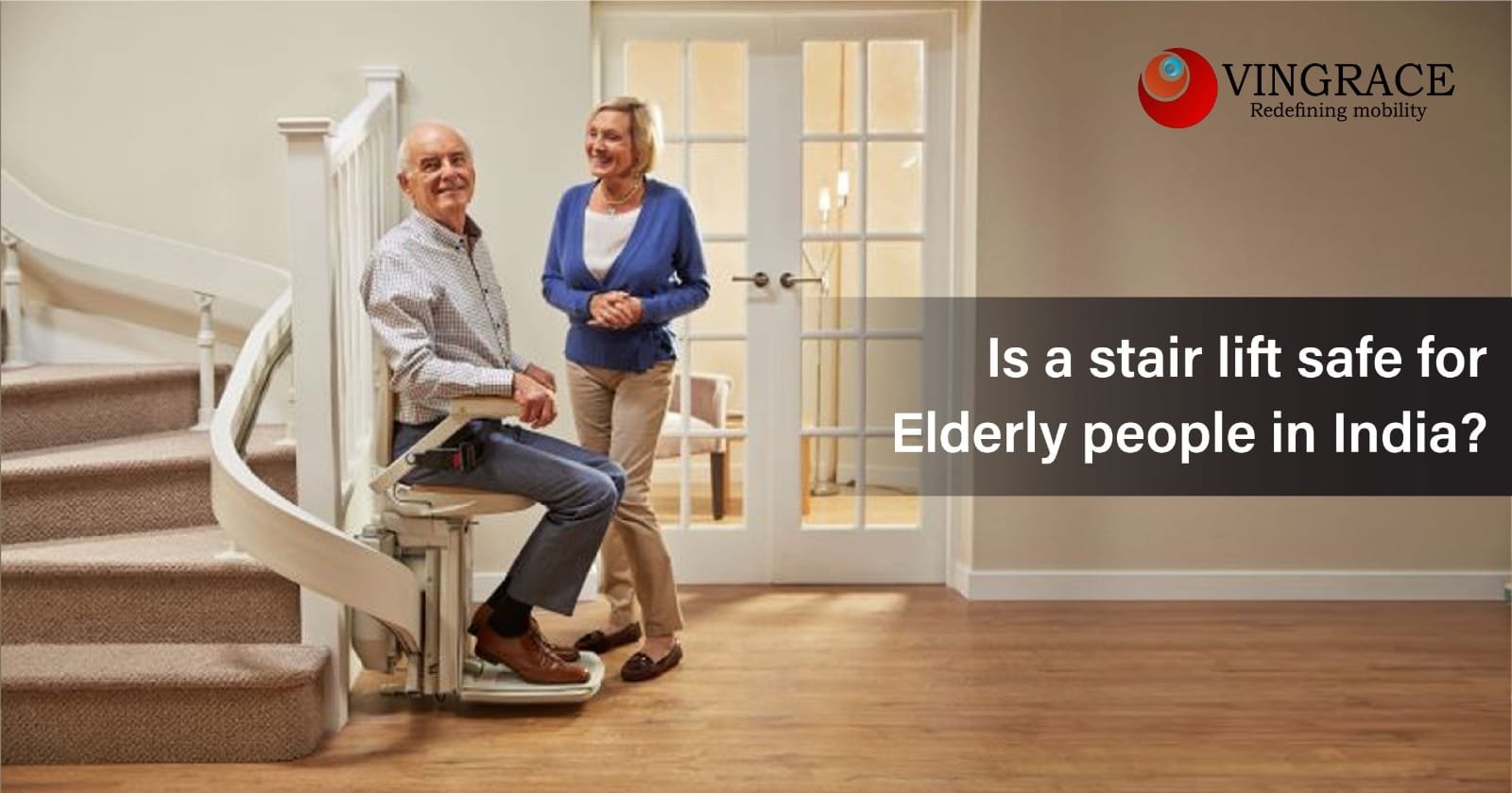 Is a stair lift safe for elderly people in India?