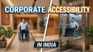 Corporate Accessibility in India