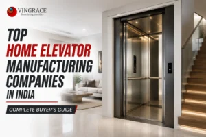 Top Home Elevator Manufacturing Companies in India – 2026 (Complete Buyer's Guide)